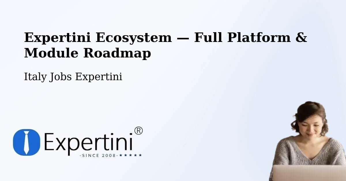 Expertini Ecosystem — Full Platform & Module Roadmap – Rieti