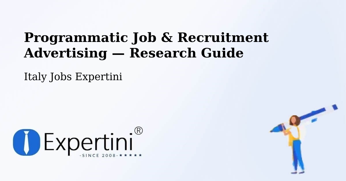 Programmatic Job & Recruitment Advertising — Research Guide – Rieti